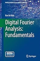 Digital Fourier Analysis 1493915215 Book Cover