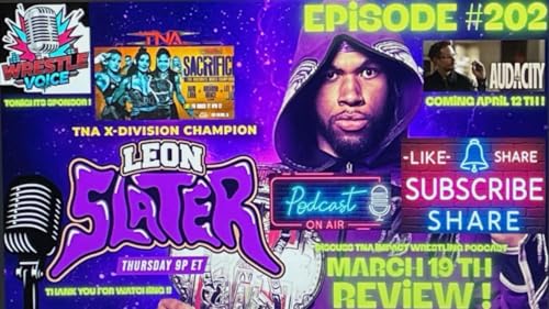 TNA IMPACT Ratings & Viewership Strong Against March Madness - Sacrifice Preview and 3/19/26 Ep Review