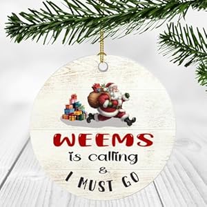 Christmas Ornament Weems Calling I ...