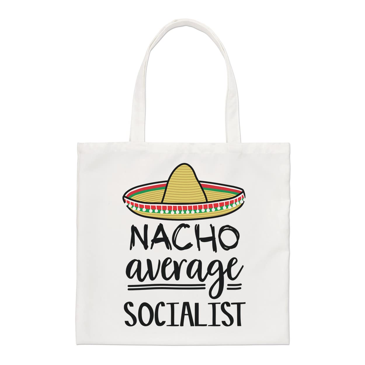 Nacho Average Socialist Regular Tote Bag