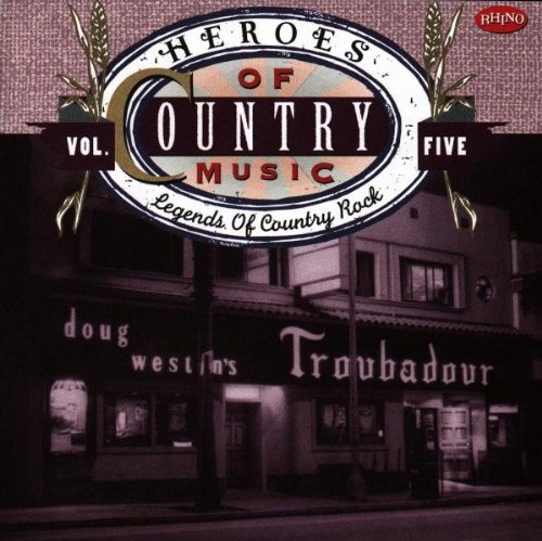 Vol. 5-Legends of Country Rock