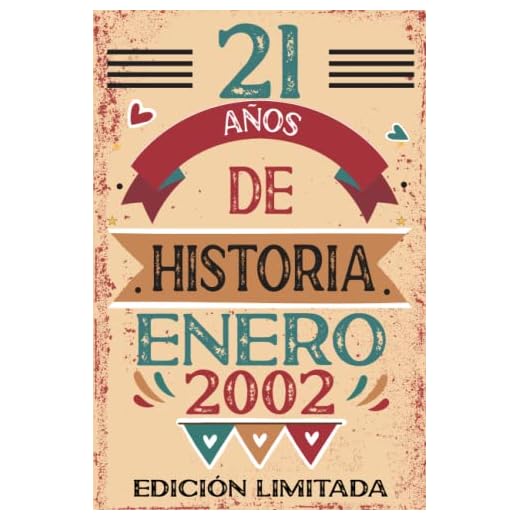 21 Años De Historia Enero 2002: Libro de visitas, cuaderno, 110 páginas de felicitaciones, idea de regalo, regalo Para la esposa, novia, mujer, La madre