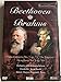 Price comparison product image Beethoven & Brahms: Piano Concerto No. 5 Op. 73 "The Emperor" & Symphony No. 3 Op. 90 [DVD]