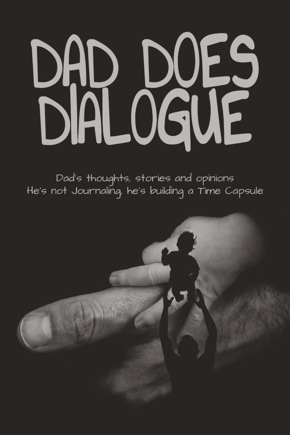 Dad Does Dialogue: Dad Journal, A Creative, Random Fact based, Want to Hear Your Story 2.0 Guided Entertainment Book | Create Life Memories Perfect Dad Fathers Day Gift