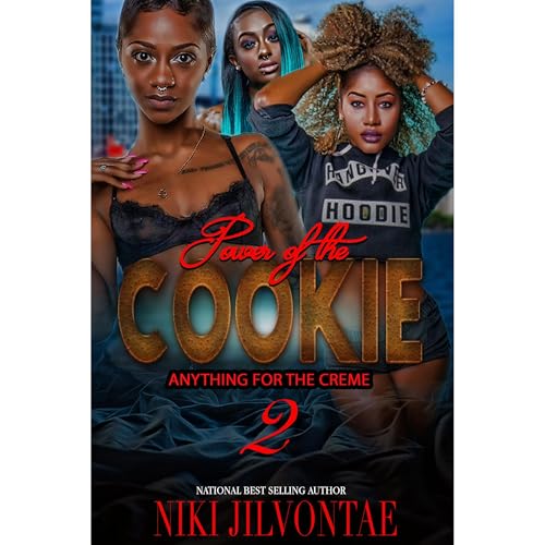 Niki Jilvontae presents The Power of the Cookie 2 episode artwork