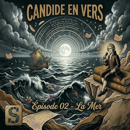 Candide en Vers - &Eacute;pisode 2 : La Mer