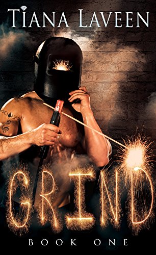 GRIND (The Silver Nitrate Series Book 1)