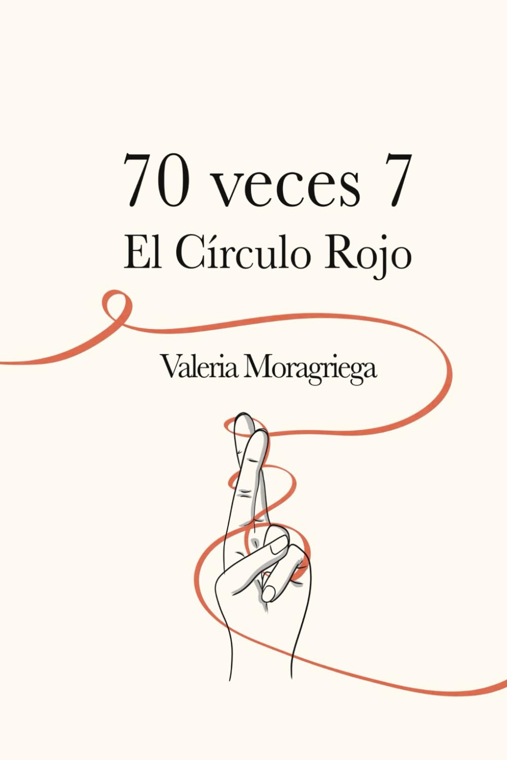 70 veces 7. El Círculo Rojo.
