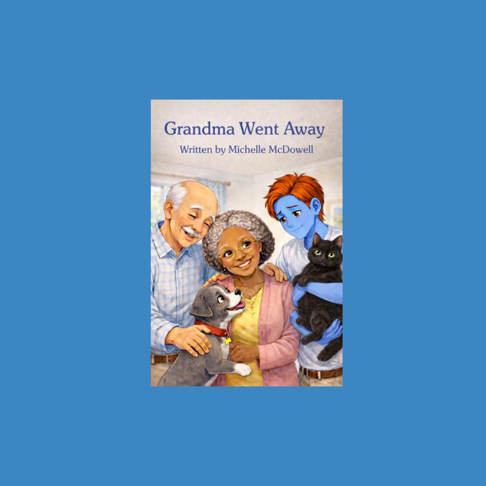 Grandma Went Away (Son Son, Max and the Boy)