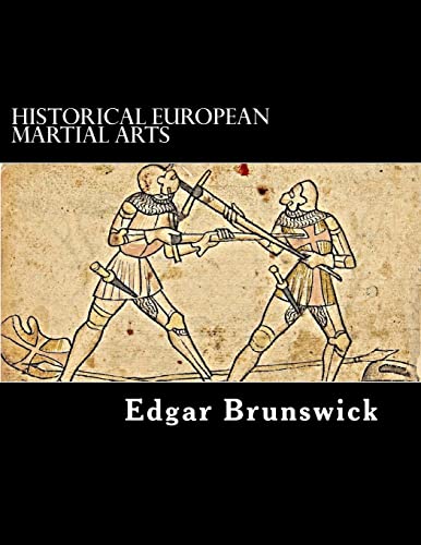 Historical European Martial Arts 1519402643 Book Cover