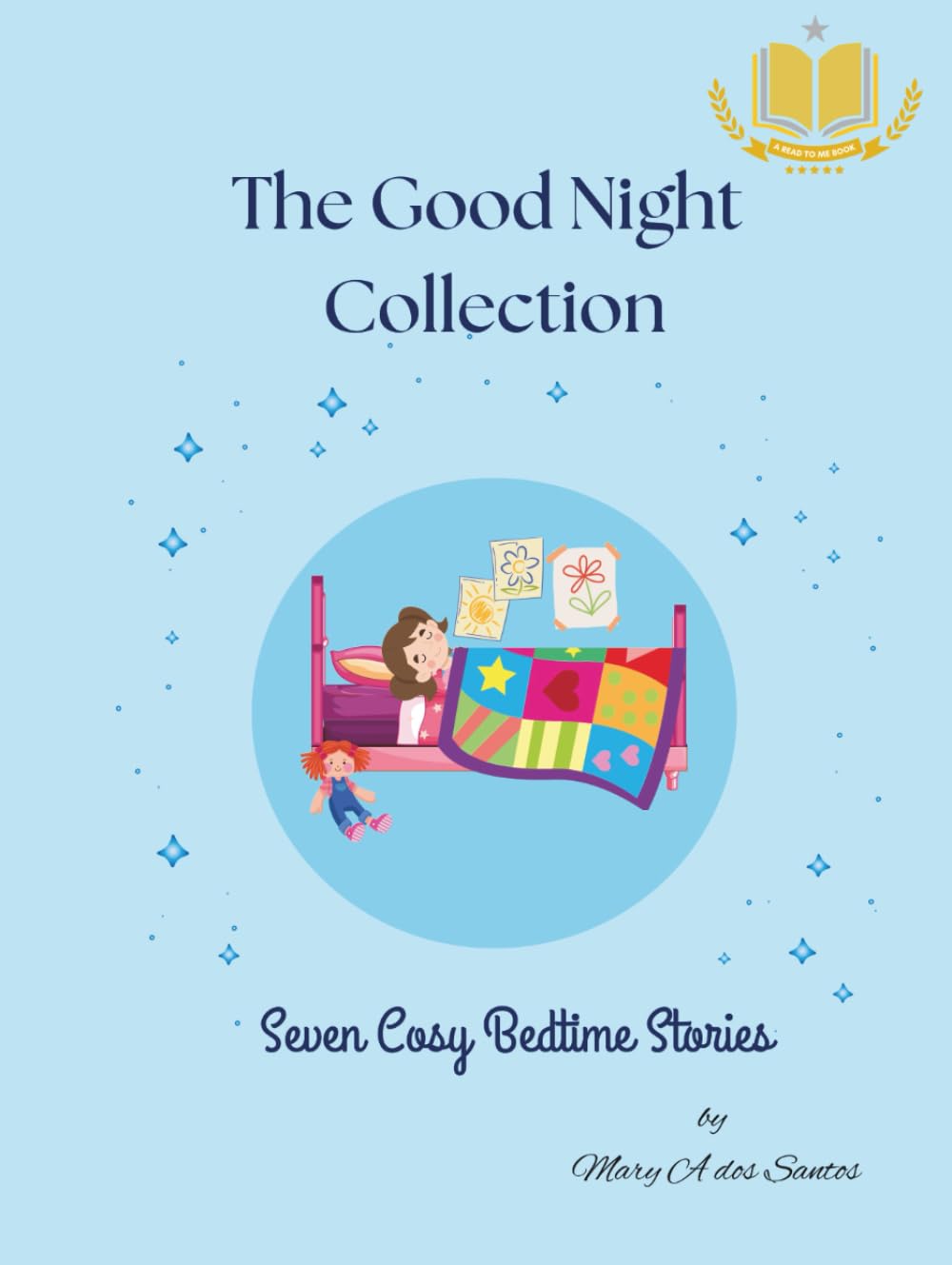 The Good Night Collection: Seven Bedtime Stories (Good Night Series)