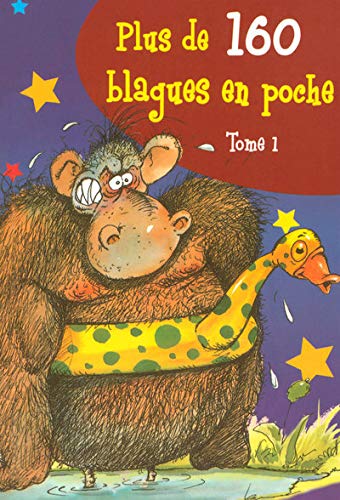 PLUS DE 160 BLAGUES POCHE T1