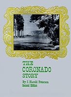 The Coronado Story B0007F5TFY Book Cover