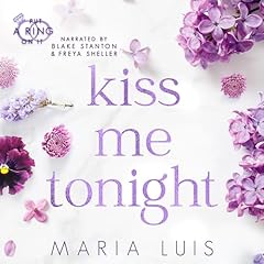Kiss Me Tonight Audiolibro Por Maria Luis arte de portada