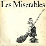  2 DISQUES VINYLE 33T LES MISERABLES. TRAGEDIE MUSICALE D\'APRES L\'OEUVRE DE VICTOR HUGO. MUSIQUE DE CLAUDE MICHEL SCHÖNBERG. TEXTES DE ALAIN BOUBLIL ET JEAN MARC NATEL.