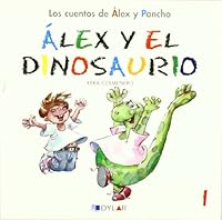 Álex y el dinosaurio 8492795735 Book Cover