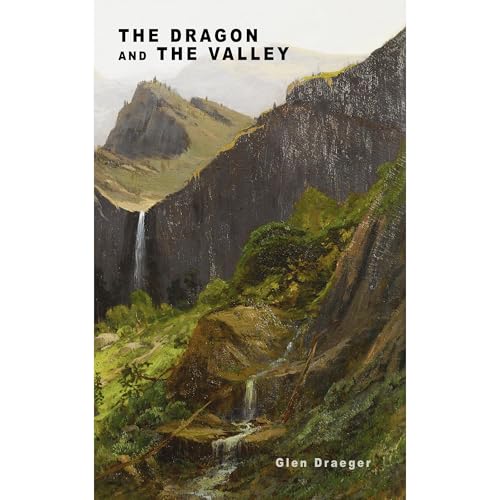 The Dragon and The Valley -- Glen Draeger episode artwork