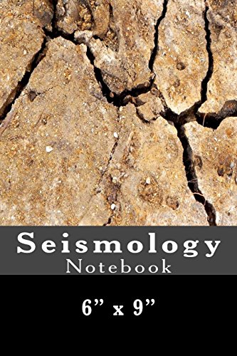 CREATESPACE - Seismology Notebook: 6" x 9"