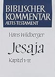  Biblischer Kommentar Altes Testament, Bd.10/1, Jesaja 1-12 (Biblischer Kommentar Altes Testament - Bandausgaben)