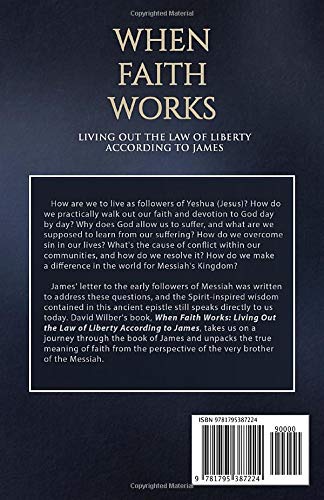When Faith Works: Living Out the Law of Liberty According to James - Image 2