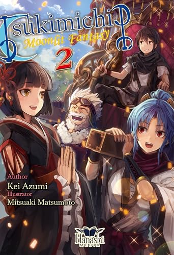 Tsukimichi: Moonlit Fantasy (Light Novel), Vol. 02
