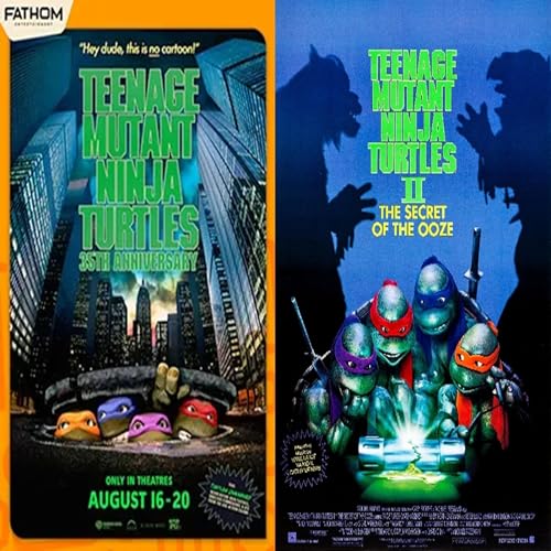 Episode 35 - Teenage Mutant Ninja Turtles 35th Anniversary! (and TMNT 2 The Secret of the Ooze) cover art