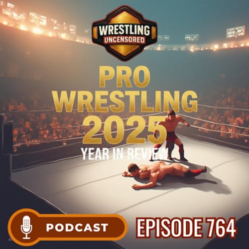 Pro Wrestling 2025 Year in Review Podcast Por  arte de portada