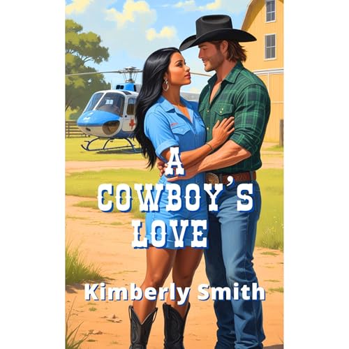 A Cowboy's Love by Kimberly Smith episode artwork