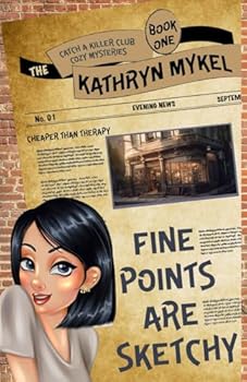 Paperback Fine Points are Sketchy: A Quilting Cozy Mystery Book