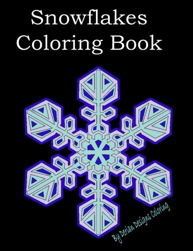 Amazon.com: Snowflakes: Coloring Book: 9781541142602: Derian Designs Coloring: Books