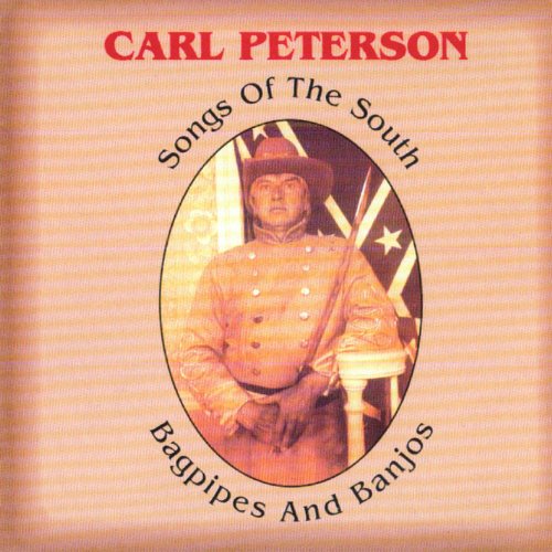 Songs of the South Bagpipes and Banjos von Carl Peterson bei Amazon