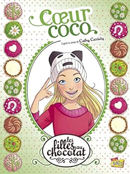 Hardcover Les filles au chocolat - tome 4 Coeur coco (4) [French] Book