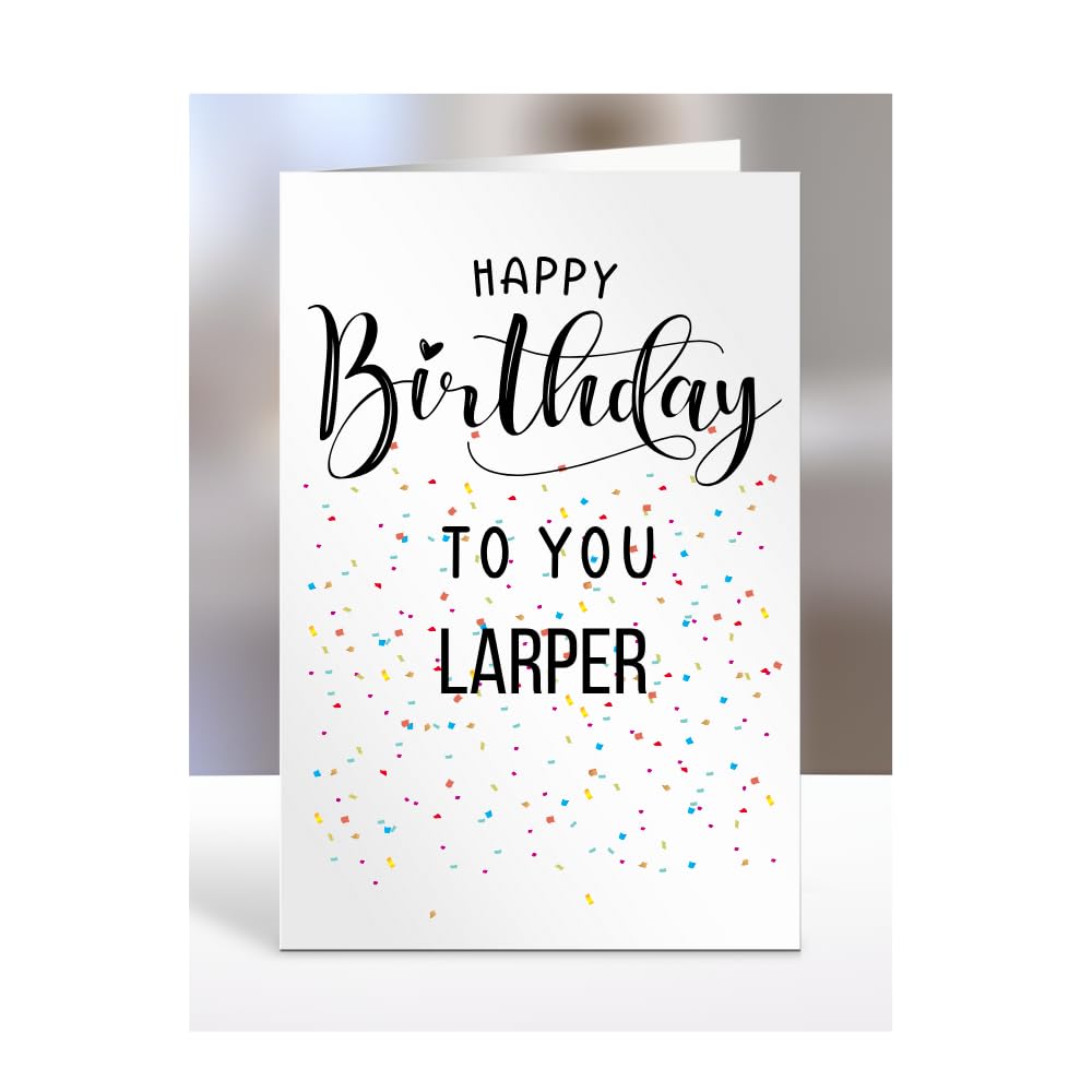 Happy Birthday To You LARPer Card, Gifts for Men, Women, Presents for Man, Woman or Person, Greetings Card, Funny, Joke, Silly, Gag, A5-127a_224