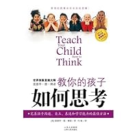 teach your child how to think (presented in Appendix) 7203061493 Book Cover