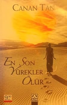 Paperback En Son Yürekler Ölür [Turkish] Book