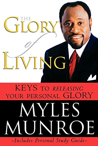 Buy The Glory of Living and Study Guide: Keys to Releasing Your Personal Glory — BookShops.in