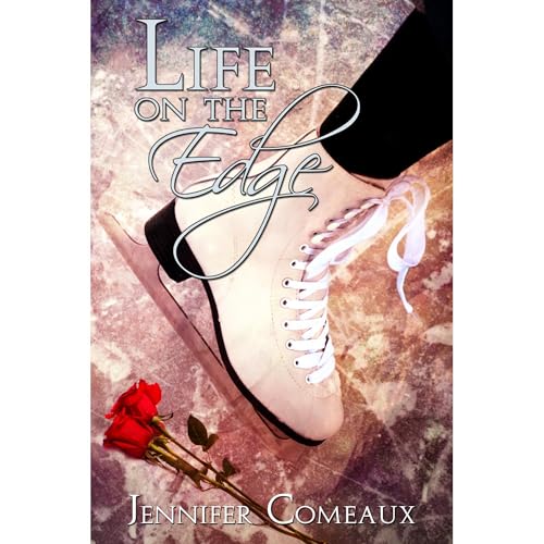 Life on the Edge by Jennifer Comeaux episode artwork