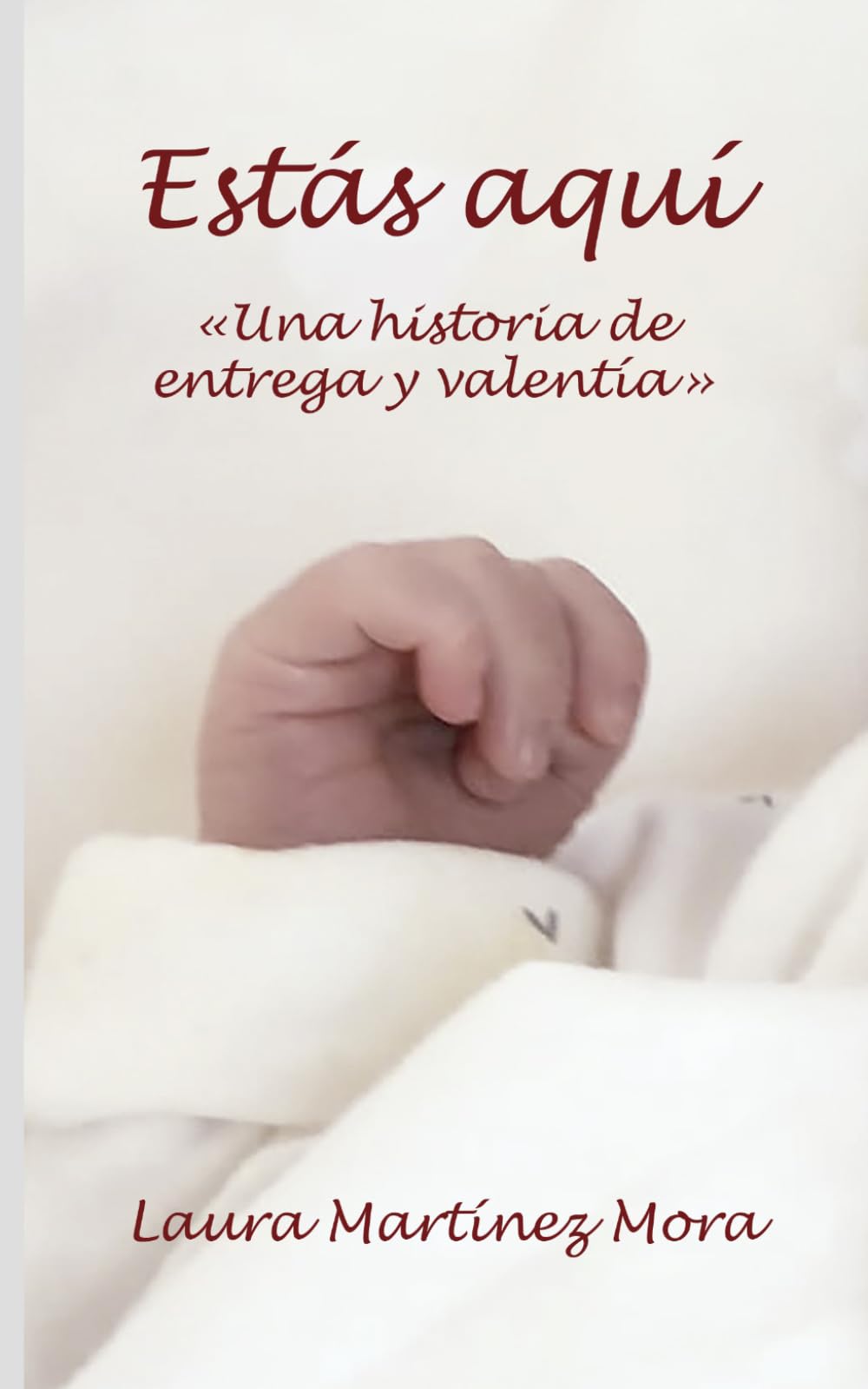 Estás aquí: Una historia de entrega y valentía