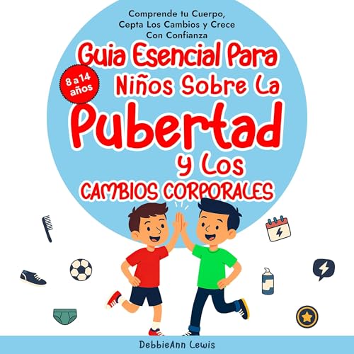 La guía esencial para chicos sobre la pubertad y los cambios corporales Titelbild