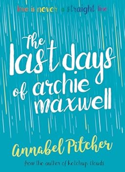 Paperback Last Days Of Archie Maxwell Book