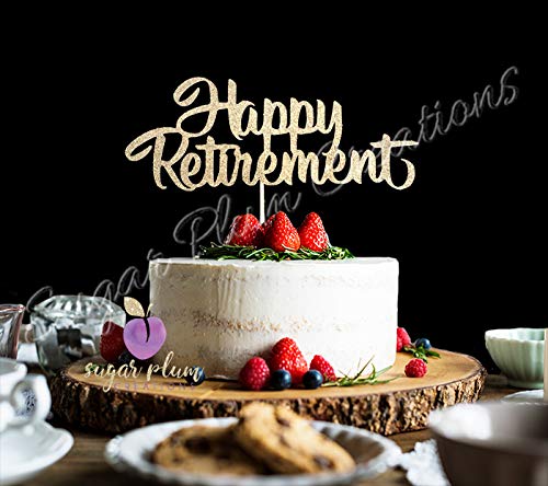 Sugar Plum Creations Happy Retirement Cake Topper