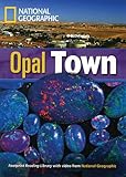 Opal Town: Footprint Reading Library 5 (Footprint Reading Library: Level 5)