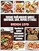 CUISINE THAILANDAISE SIMPLE QUOTIDIEN, SAIN, RAPIDE ET FACILE: Recettes de cuisine thaïlandaise pour cuisiner à Maison