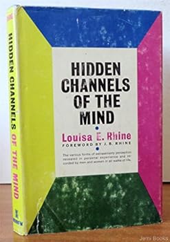 Hidden Channels of the Mind