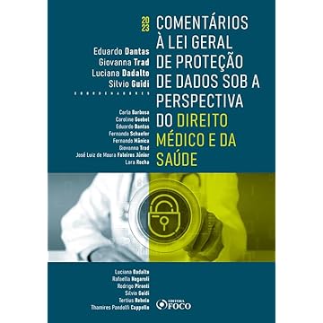 Capa do livro Comentários à Lei Geral de Proteção de Dados Sob a Perspectiva do Direito Médico e da Saúde - 1ª Ed 2023