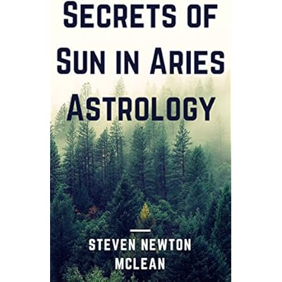 Astrology Secrets of Natal Sun in Aries