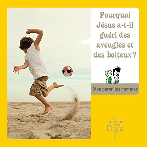 Module e10 - pourquoi jesus a t'il gueri ..... Module e10 - pourquoi jesus a t'il gueri .....