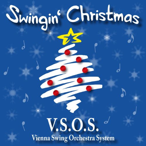 Swingin' Christmas Instrumental V.S.O.S. Vienna Swing