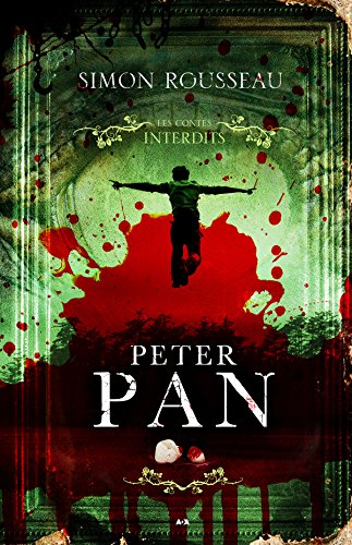 Télécharger Les contes interdits - Peter Pan Gratuit