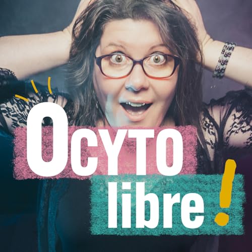 『Ocytolibre : Confiance en soi, Hypersensibilité et Spiritualité』のカバーアート